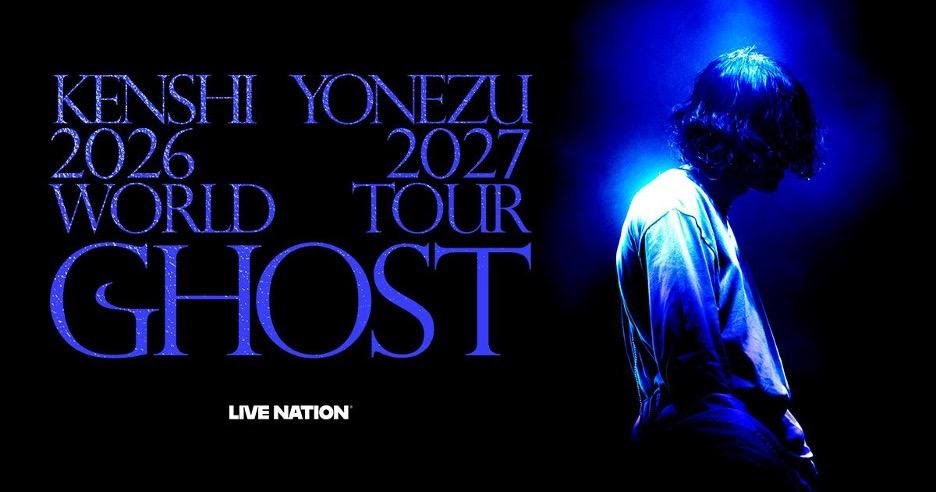 Kenshi Yonezu Expands WORLD TOUR / GHOST, Bringing Two Shows to California in February 2027